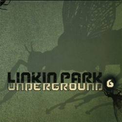 Linkin Park : Underground V6.0